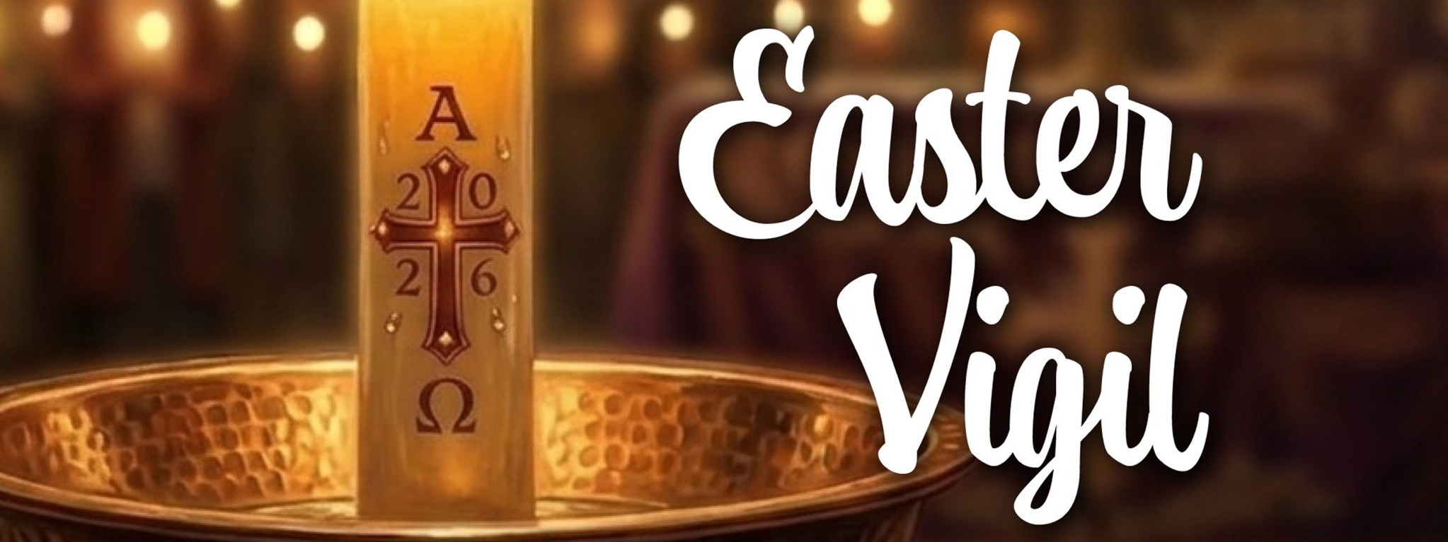 Easter Vigil 1