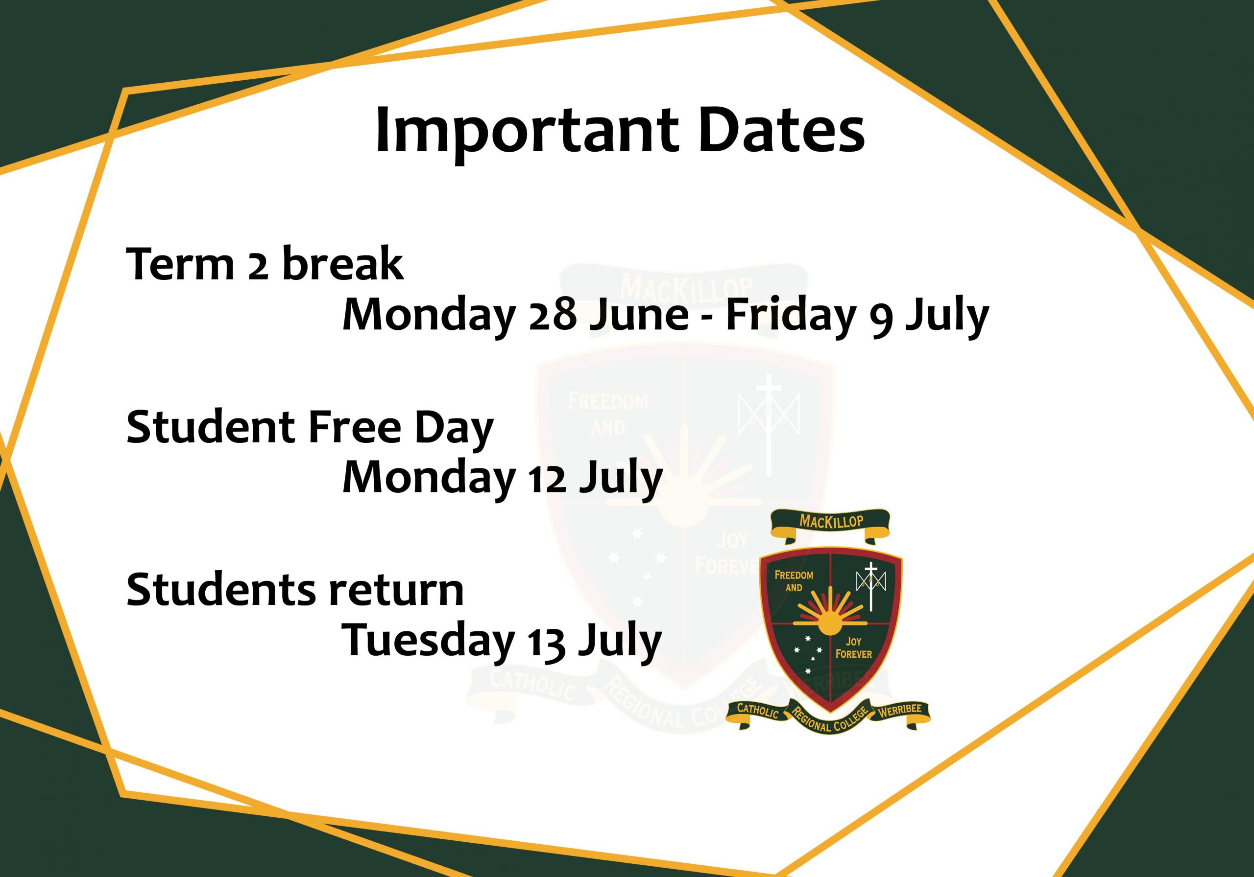 Important Dates and Times - MacKillop College Werribee